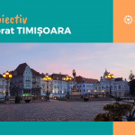 Ghid subiectiv de explorat Timișoara – ce să vizitezi în Capitala Europeană a Culturii 2023 (PDF gratuit)